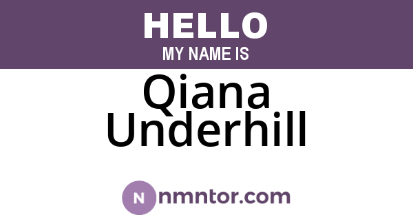 Qiana Underhill