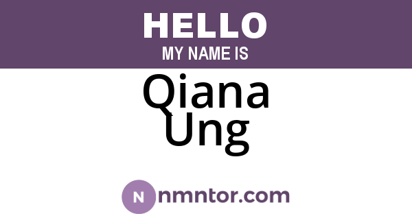 Qiana Ung