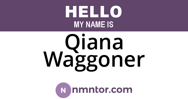 Qiana Waggoner