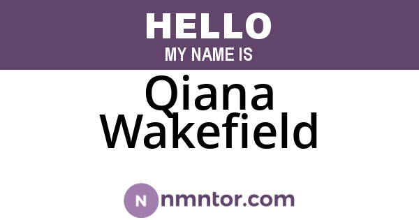 Qiana Wakefield