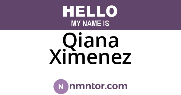 Qiana Ximenez