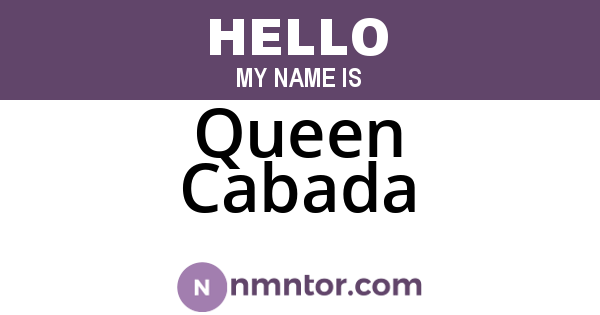 Queen Cabada