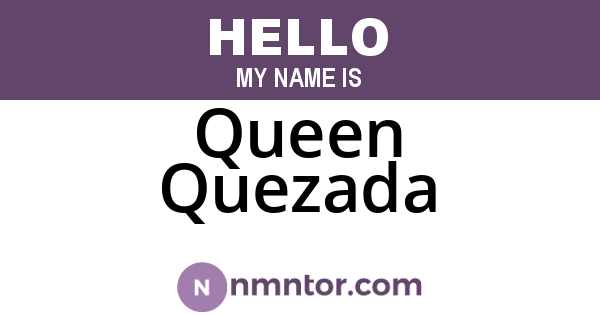 Queen Quezada