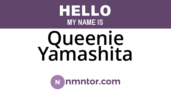 Queenie Yamashita