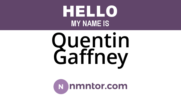 Quentin Gaffney