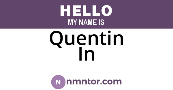 Quentin In