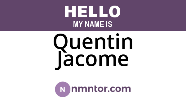 Quentin Jacome
