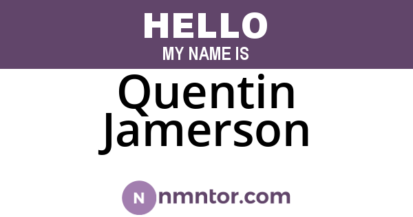 Quentin Jamerson