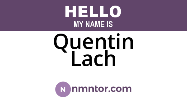 Quentin Lach