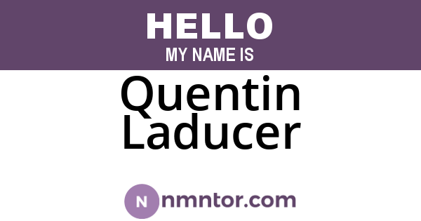 Quentin Laducer