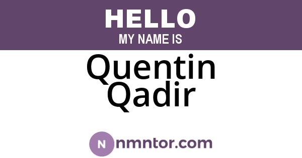 Quentin Qadir