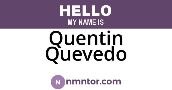 Quentin Quevedo