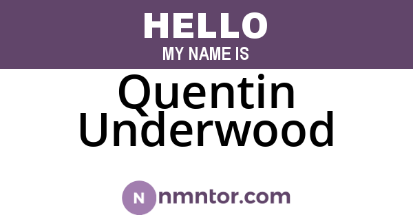 Quentin Underwood