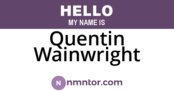 Quentin Wainwright