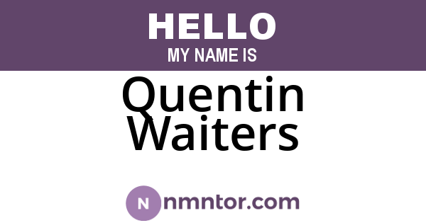 Quentin Waiters