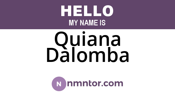 Quiana Dalomba