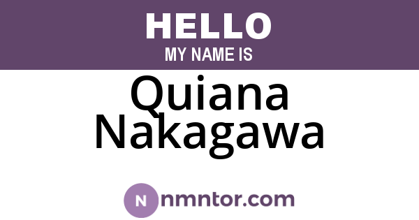 Quiana Nakagawa