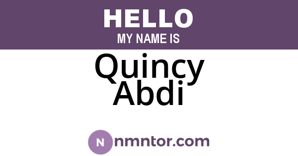 Quincy Abdi