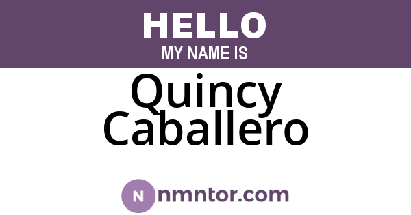 Quincy Caballero
