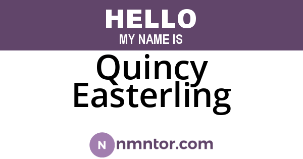 Quincy Easterling