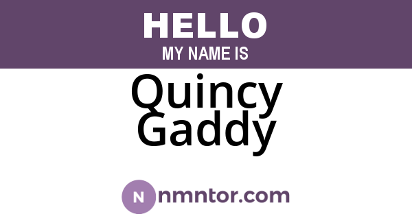 Quincy Gaddy