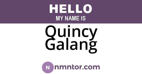 Quincy Galang
