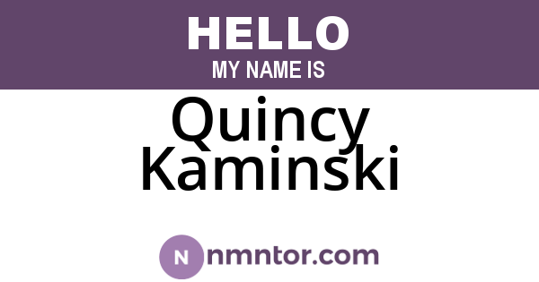 Quincy Kaminski