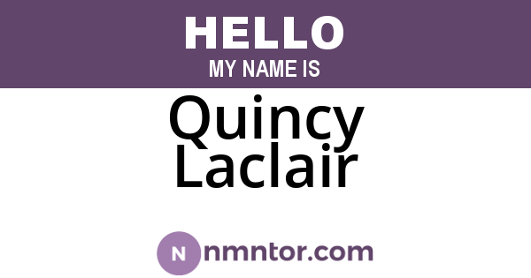 Quincy Laclair