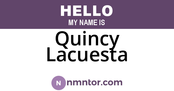 Quincy Lacuesta
