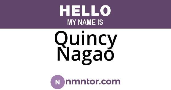 Quincy Nagao