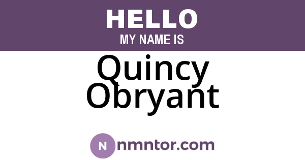 Quincy Obryant