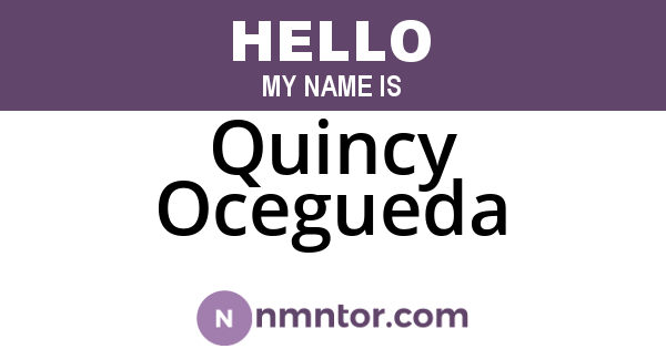 Quincy Ocegueda