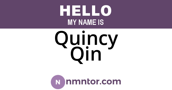 Quincy Qin
