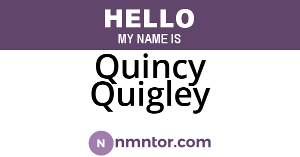Quincy Quigley