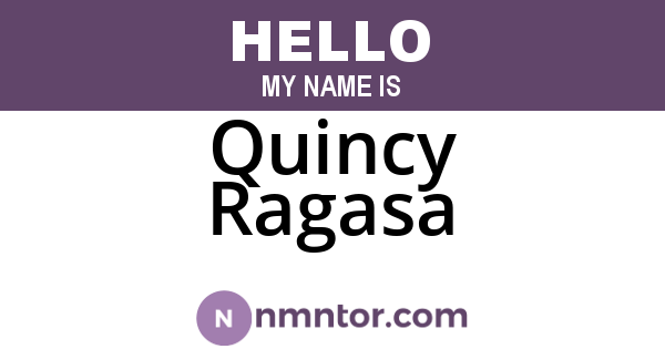 Quincy Ragasa