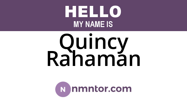 Quincy Rahaman