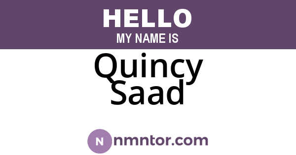 Quincy Saad