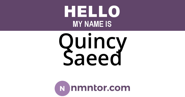 Quincy Saeed