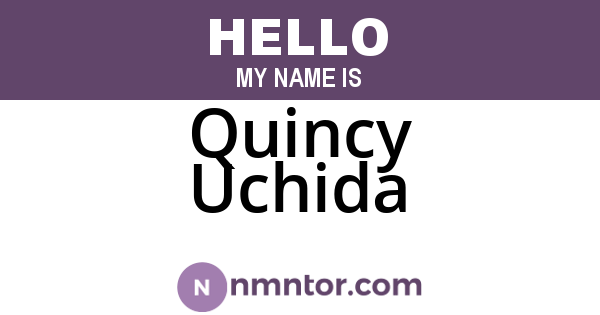 Quincy Uchida