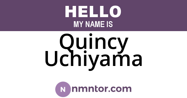 Quincy Uchiyama