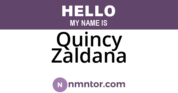 Quincy Zaldana