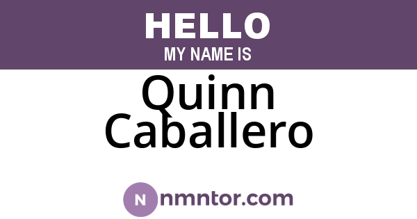 Quinn Caballero