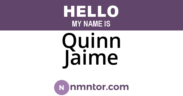 Quinn Jaime