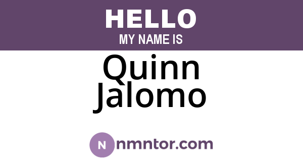Quinn Jalomo
