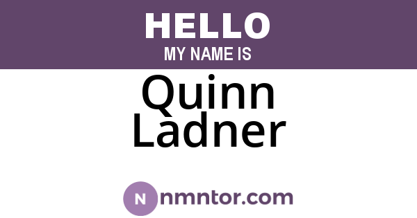 Quinn Ladner