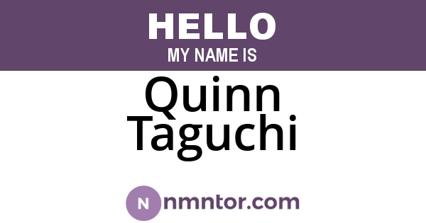 Quinn Taguchi