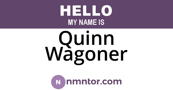 Quinn Wagoner