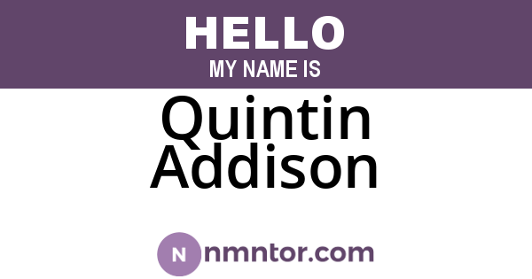 Quintin Addison