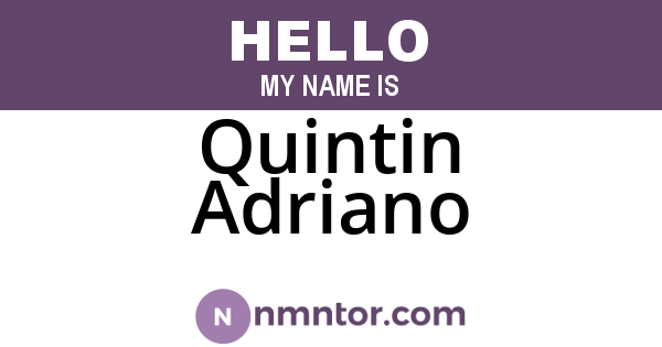 Quintin Adriano