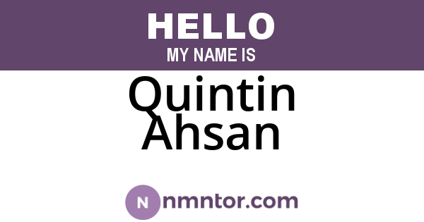 Quintin Ahsan